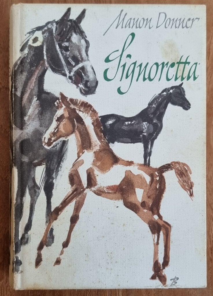 Signoretta - Manon Donner - paarden - Nederlandse uitgave, Ophalen of Verzenden, Gelezen, Paarden of Pony's, Manon Donner