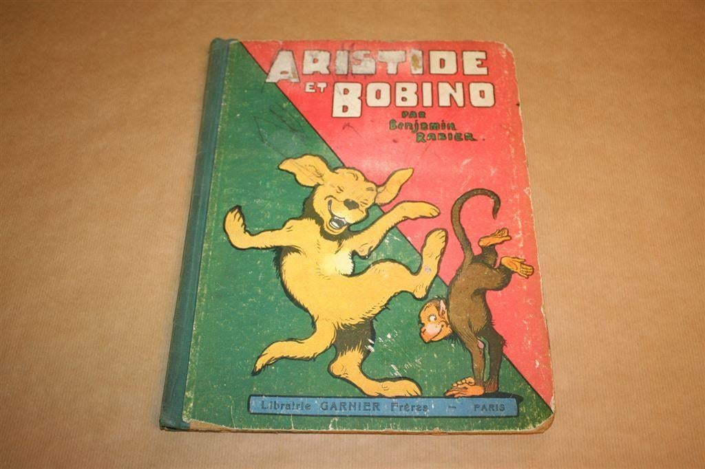 Zeldzaam prentenboek - Aristide et Bobino - Rabier 1930 !!, Ophalen of Verzenden, Gelezen