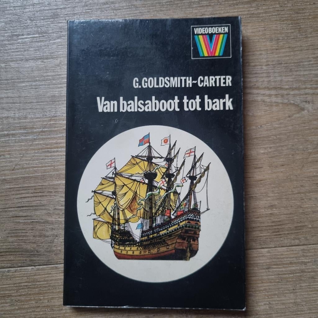 Van balsa tot bark - G. Goldsmith-Carter, Ophalen of Verzenden, Gelezen, Overige onderwerpen, G. Goldsmith-Carter