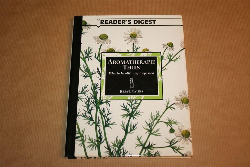 Aromatherapie thuis : etherische oliën zelf toepassen, Boeken, Ophalen of Verzenden, Gelezen, Overige onderwerpen, Achtergrond en Informatie