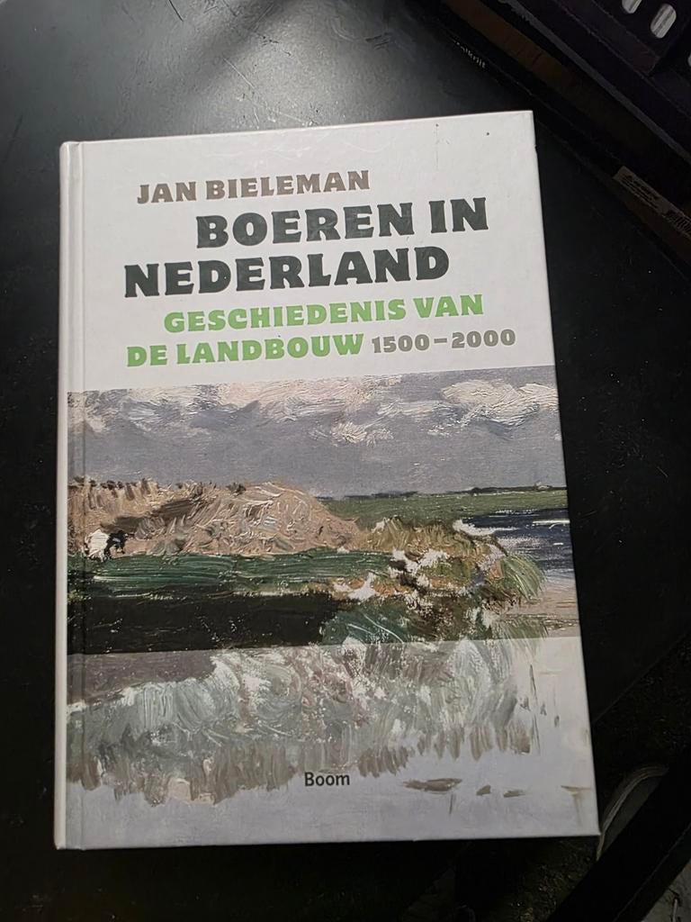 Boeren in Nederland: Geschiedenis van de Landbouw 1500-2000, Boeken, Ophalen of Verzenden, 20e eeuw of later, Zo goed als nieuw