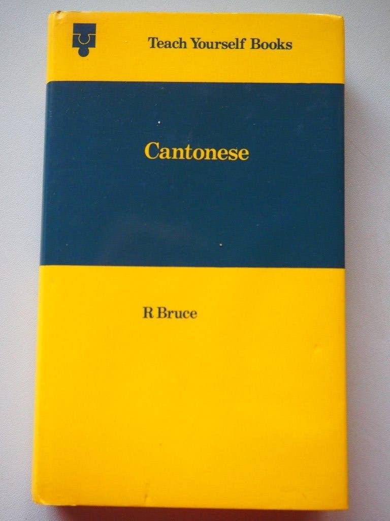 Cantonese R. Bruce Teach Yourself books, Cantonees, Non-fictie, R. Bruce, Ophalen of Verzenden