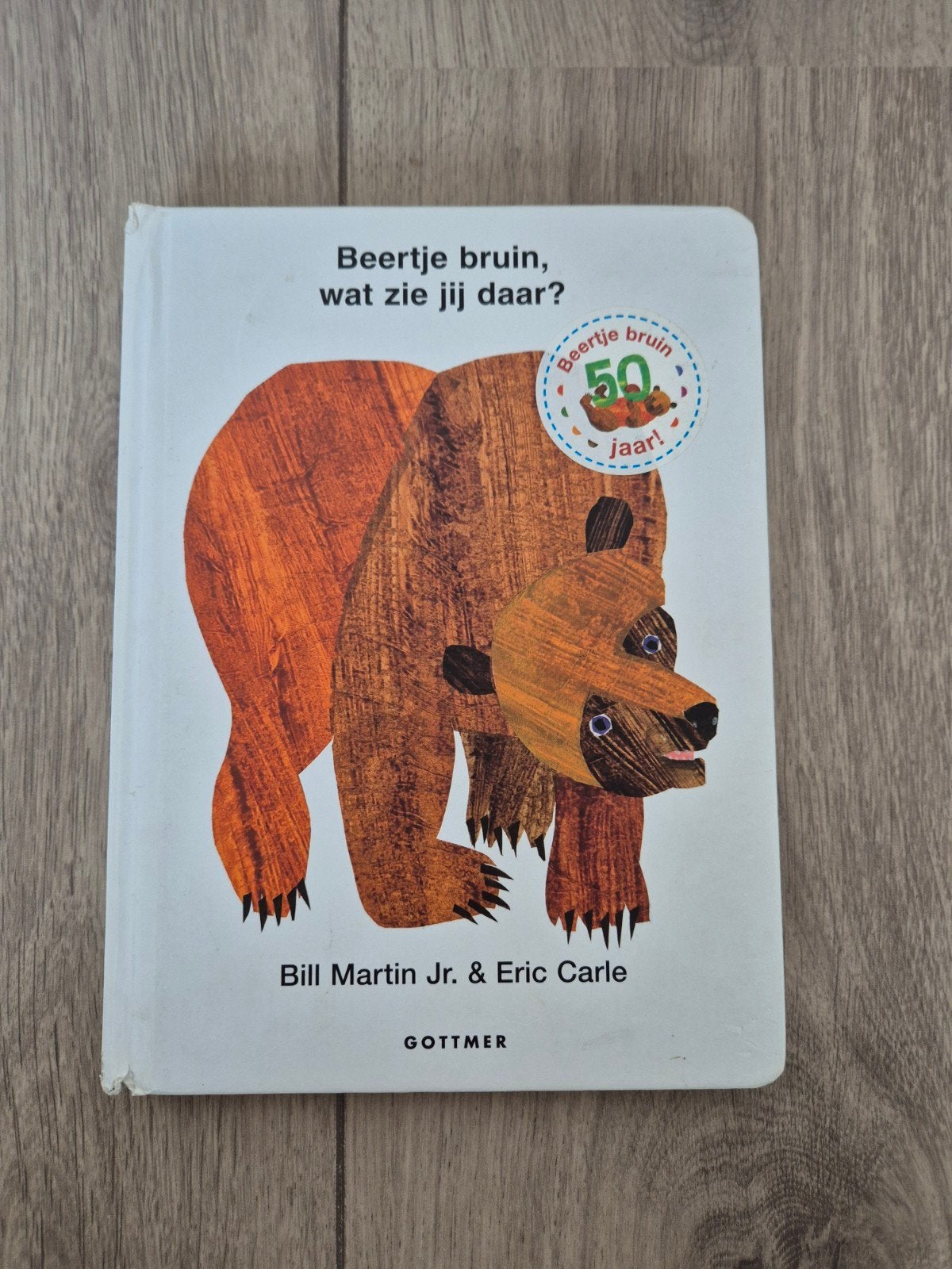 Beertje Bruin, wat zie jij daar? - Eric Carle, Ophalen of Verzenden, Zo goed als nieuw, Bill Martin Jr. & Eric Carle, 2 tot 3 jaar