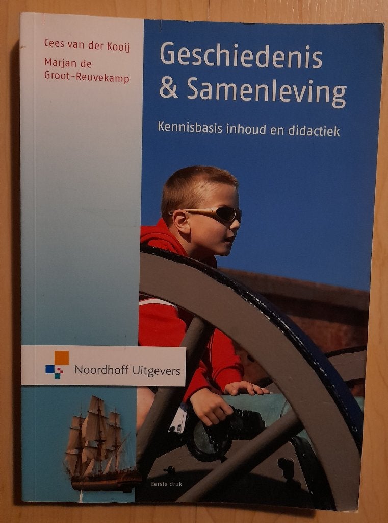 GESCHIEDENIS EN SAMENLEVING KENNISBASIS INHOUD EN DIDACTIE, Ophalen of Verzenden, Zo goed als nieuw
