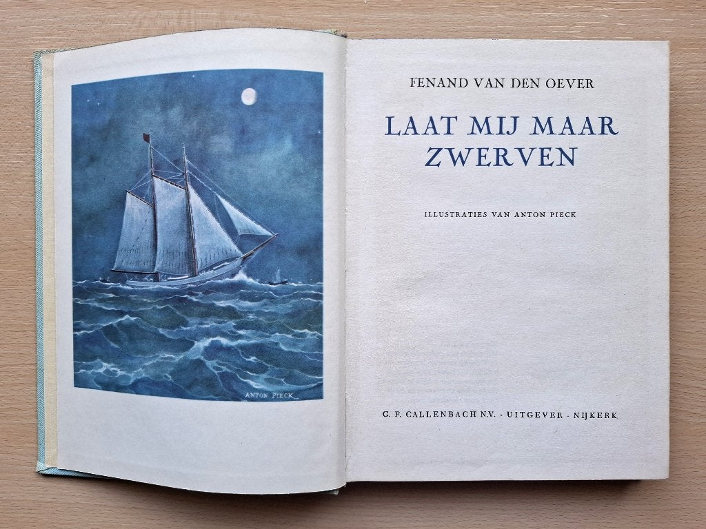 Boek "Laat mij maar zwerven" - Fenand van den Oever (1949), Boeken, Historische romans, Ophalen of Verzenden, Gelezen, Fenand van den Oever