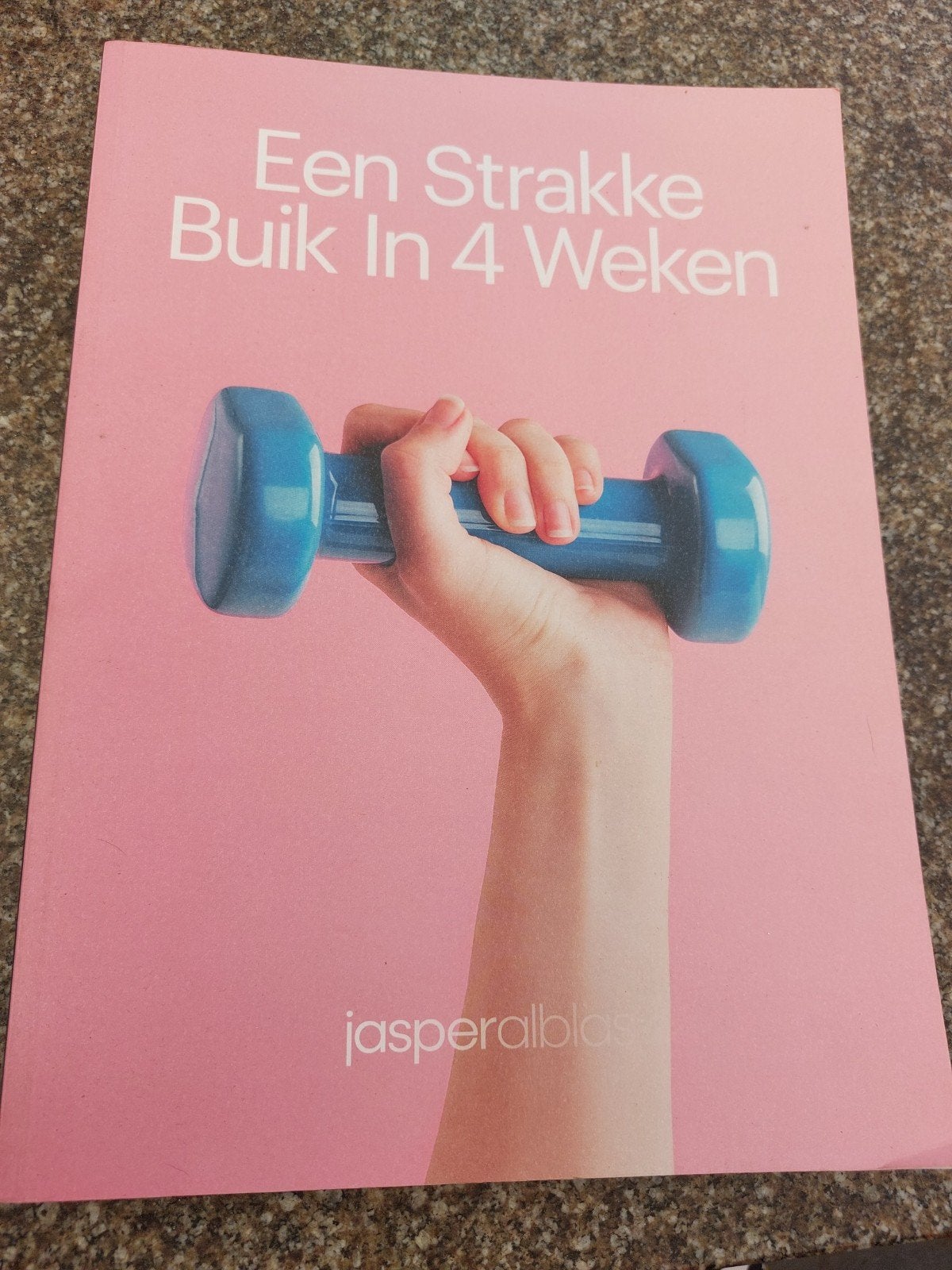 Een Strakke Buik In 4 Weken - Gezondheid & Fitness Boek, Boeken, Ophalen of Verzenden, Zo goed als nieuw, Gezondheid en Conditie
