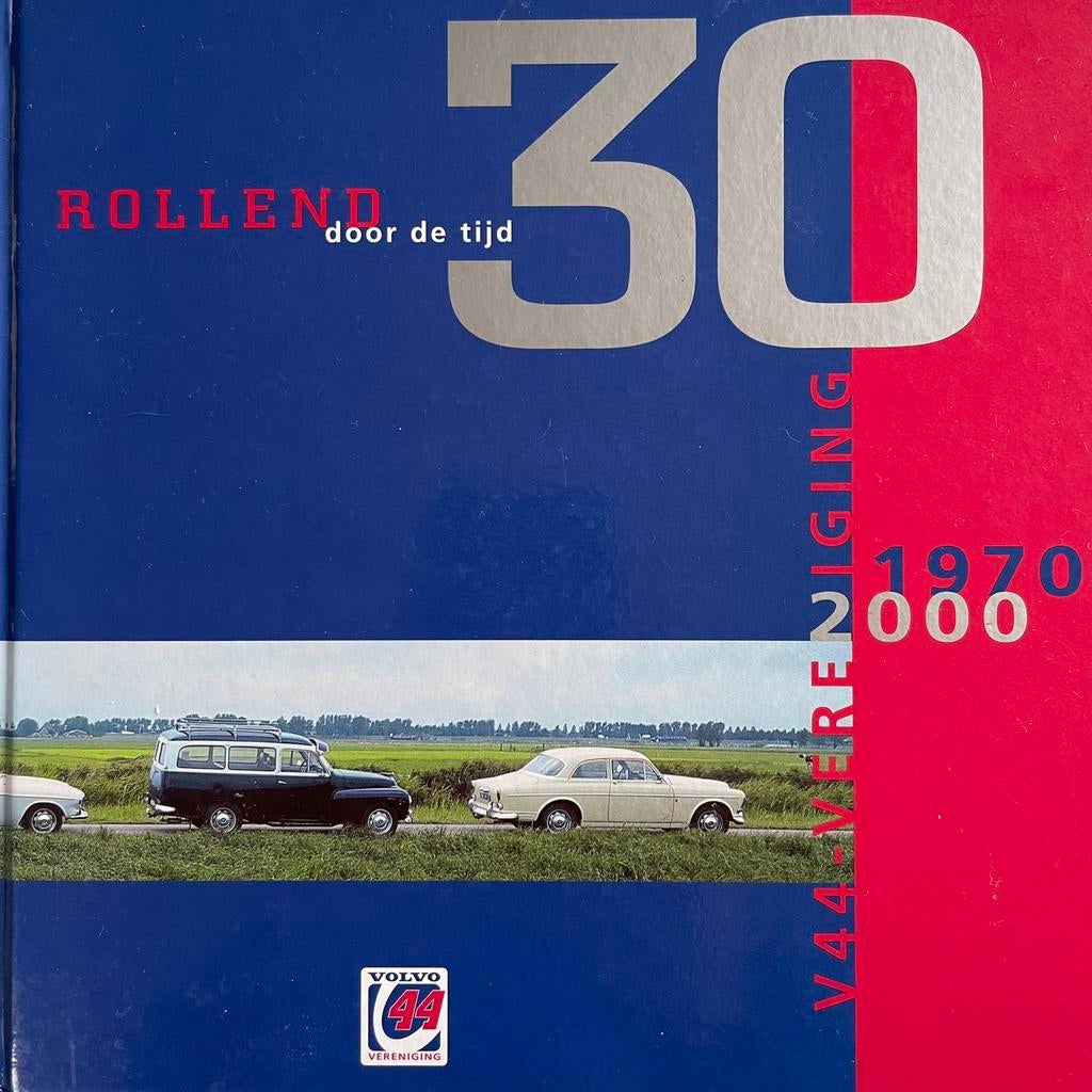 Volvo-boek V44 Vereniging 30 Jaar Rollend door de tijd, Ophalen of Verzenden, Volvo