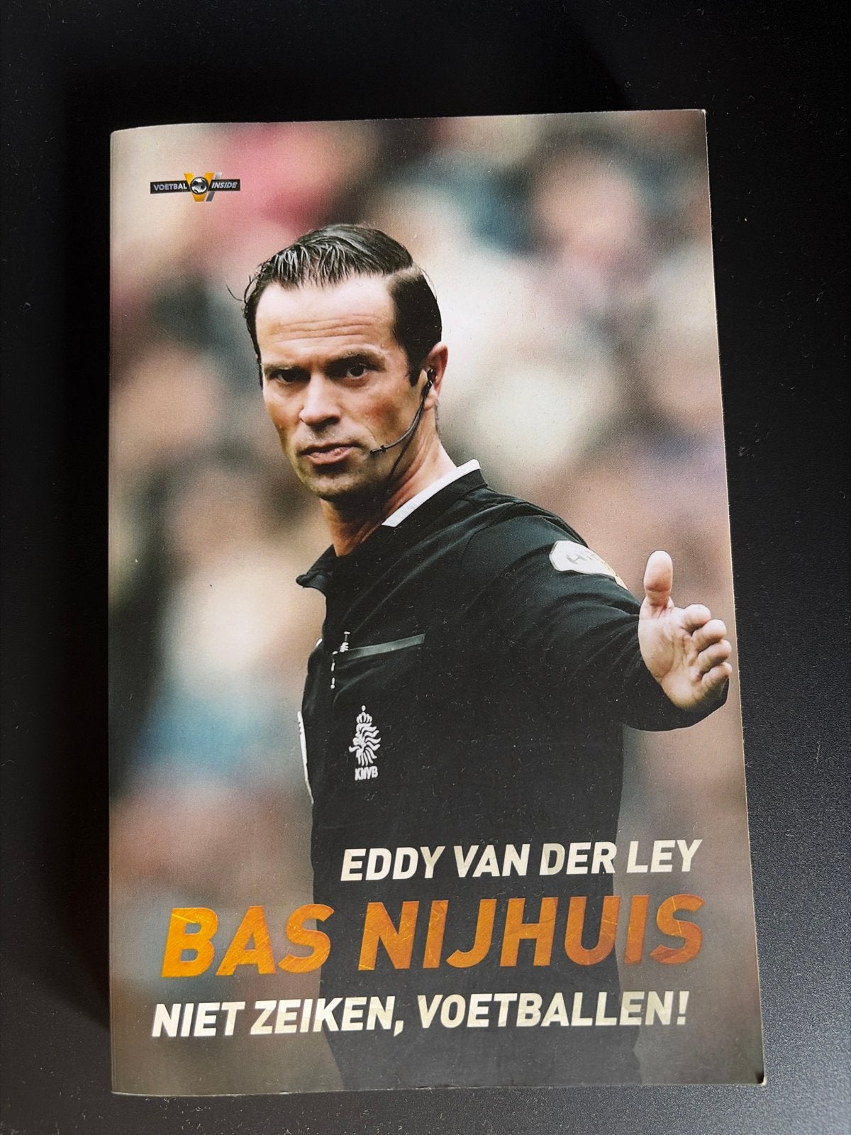 Bas Nijhuis - Niet Zeiken, Voetballen! (Voetbal Inside), Ophalen, Gelezen, Overige sporten