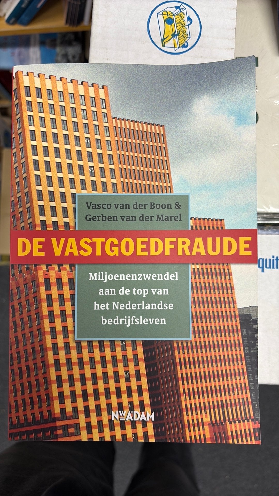 Gerben van der Marel - De vastgoedfraude, Europa, Ophalen of Verzenden, Zo goed als nieuw, Gerben van der Marel; Vasco van der Boon