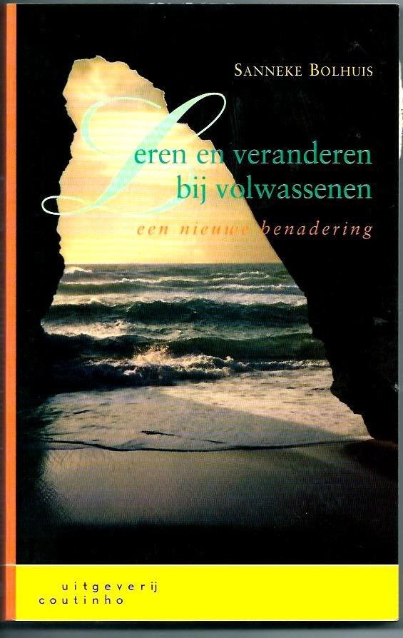 Leren en veranderen bij volwassenen - Sanneke Bolhuis, Achtergrond en Informatie, Zo goed als nieuw, Overige onderwerpen, Sanneke Bolhuis