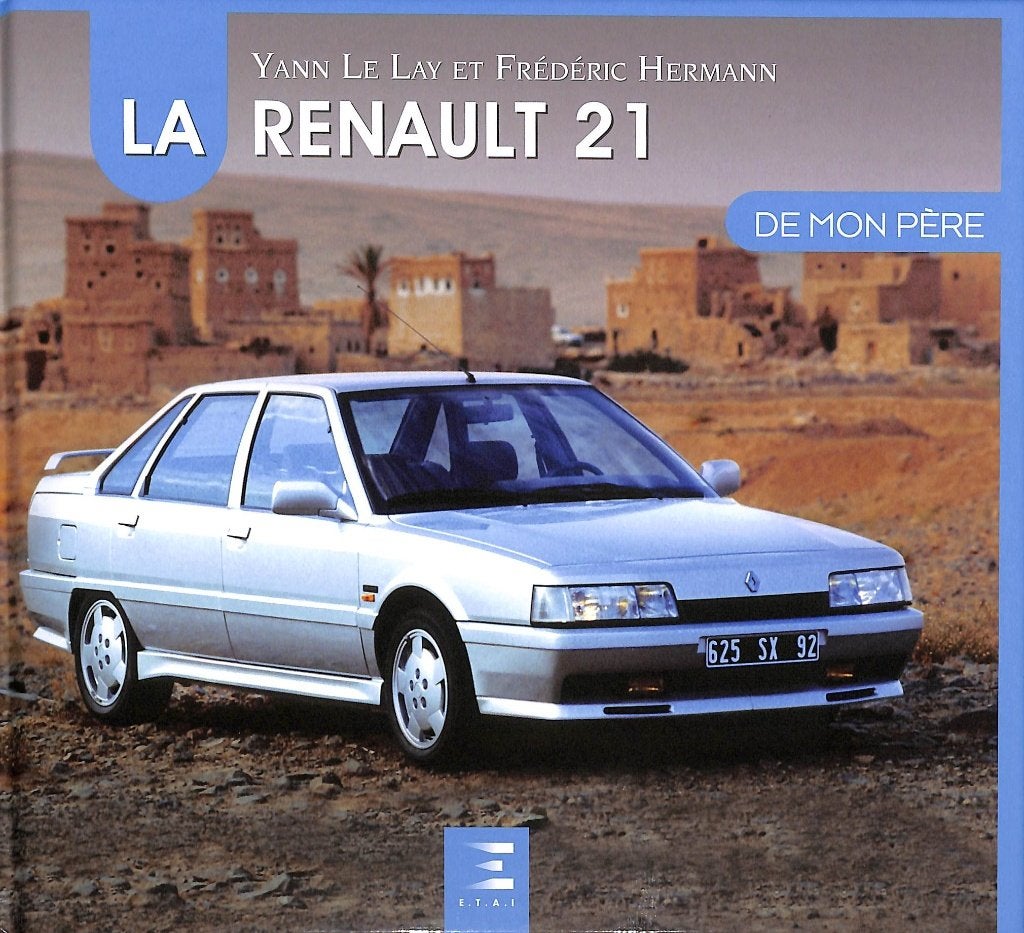 La Renault 21 de mon père, Verzenden, Nieuw, Renault, Frederic Hermann