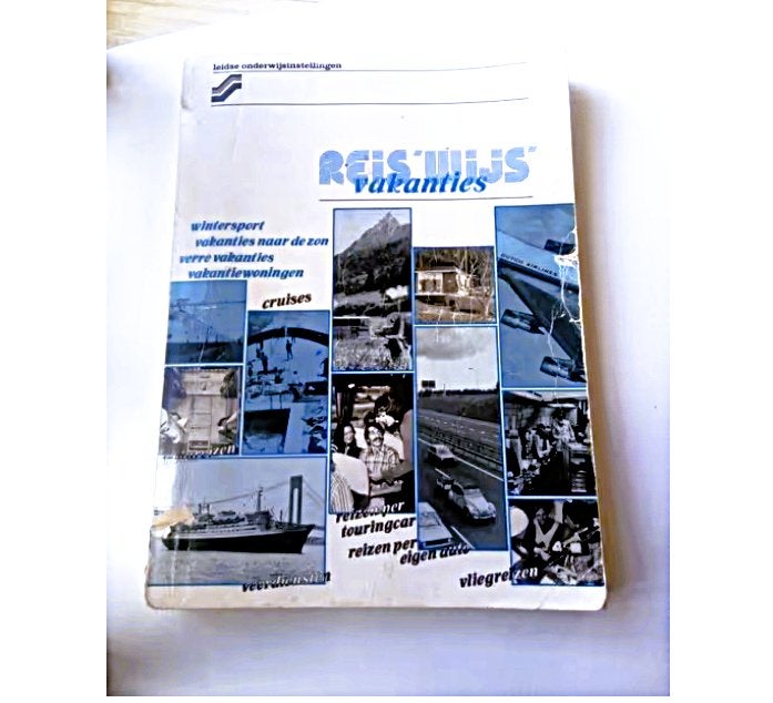 reiswijs vakanties  LOI cursusboek toerisme & recreatie*1982, Zo goed als nieuw, MBO, Alpha, LOI
