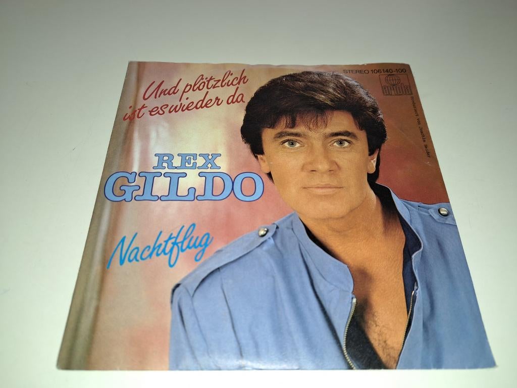7" Rex Gildo : Und plötzlich ist es wieder da, Verzenden, Gebruikt, 7 inch, Overige genres