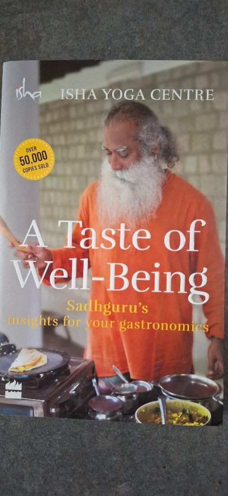 A Taste of Well-Being: Sadhguru's inzichten voor gastronomie, Boeken, Azië en Oosters, Gezond koken, Nieuw, Ophalen of Verzenden