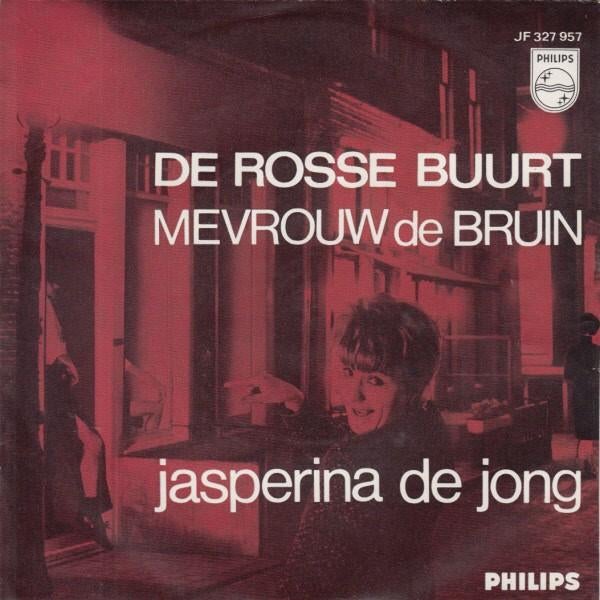 Jasperina de Jong - De Rosse Buurt / Mevrouw de Bruin, Ophalen of Verzenden, Zo goed als nieuw, Overige formaten, Levenslied of Smartlap