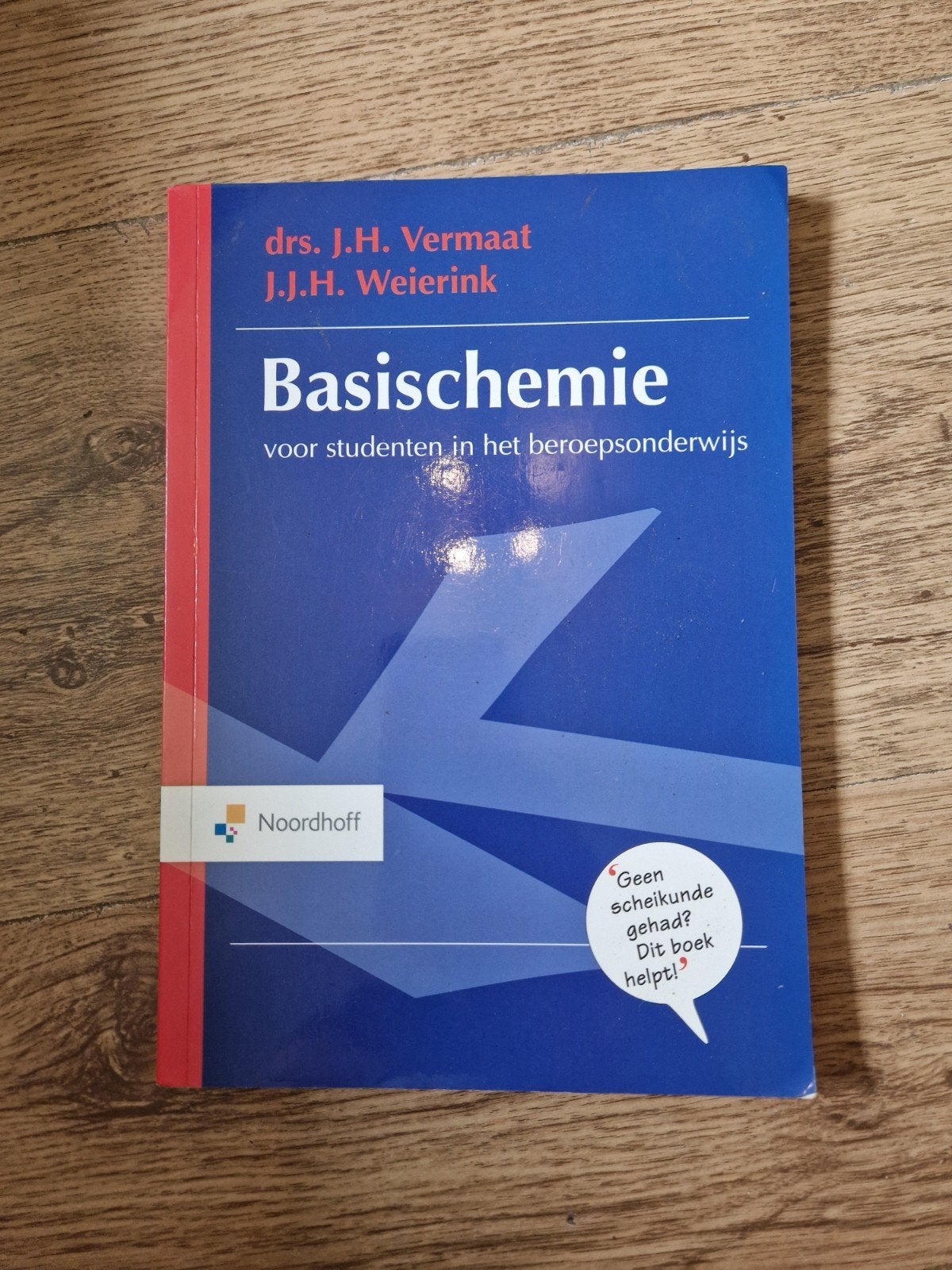 Basischemie voor studenten in het beroepsonderwijs, Gelezen, Drs. J.H. Vermaat, J.J.H. Weierink, Beta, HBO