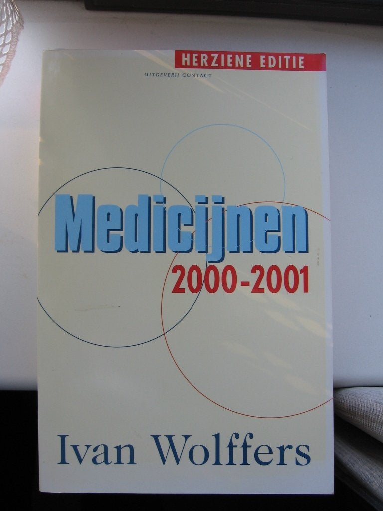 Ivan Wolffers - Medicijnen 2000 - 2001, Ophalen of Verzenden, Gelezen, Gezondheid en Conditie, Ivan Wolffers