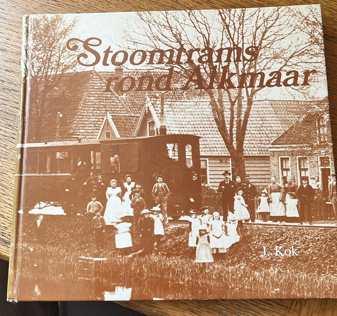Stoomtrams rond Alkmaar - J. Kok, Ophalen of Verzenden, Gelezen, Tram