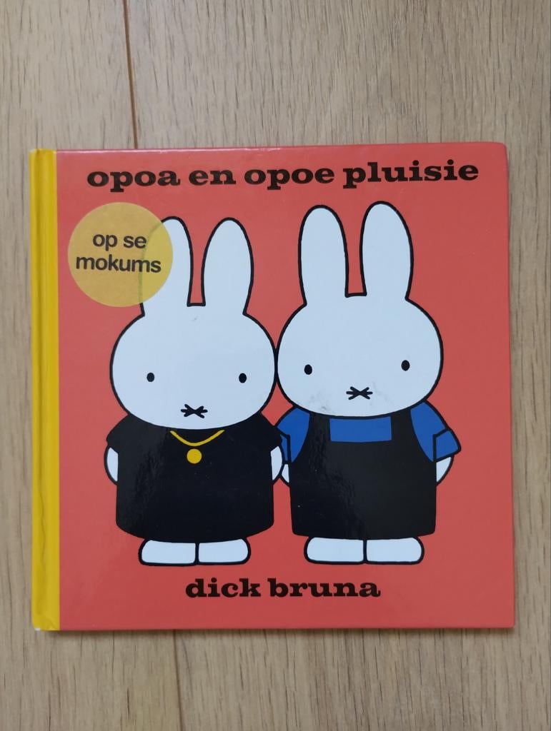 Dick Bruna - opoa en opoe pluisie op se Mokums, Gelezen, Fictie algemeen, Ophalen of Verzenden, Dick Bruna