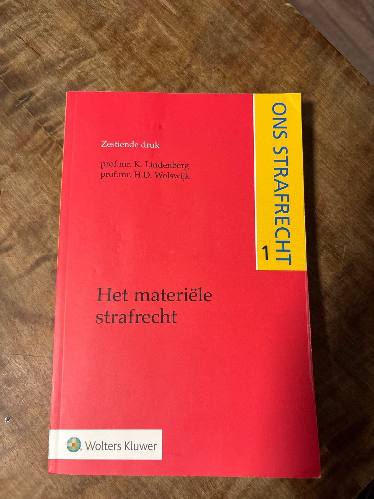 Ons Strafrecht 1: Het materiële strafrecht (16e druk), Ophalen of Verzenden, Gamma, Nieuw, WO