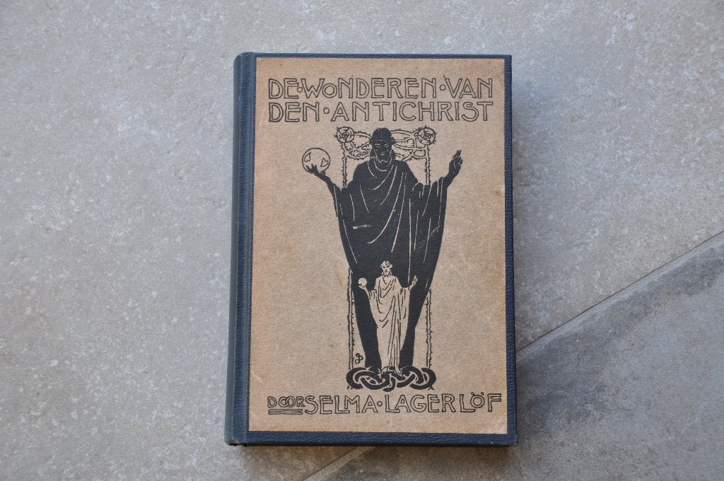 Selma Lagerlöf - De wonderen van den Antichrist, Antiek en Kunst, Ophalen of Verzenden, Selma Lagerlöf