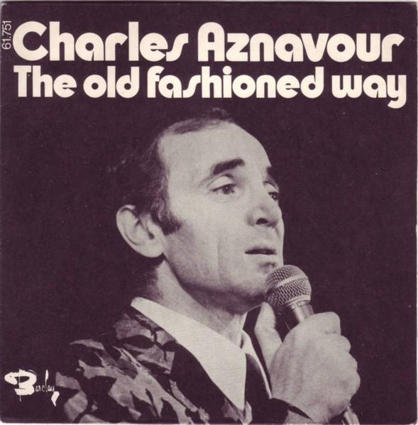Charles Aznavour - The Old Fashioned Way (Single), Fotohoes, Ophalen of Verzenden, Gebruikt, Pop
