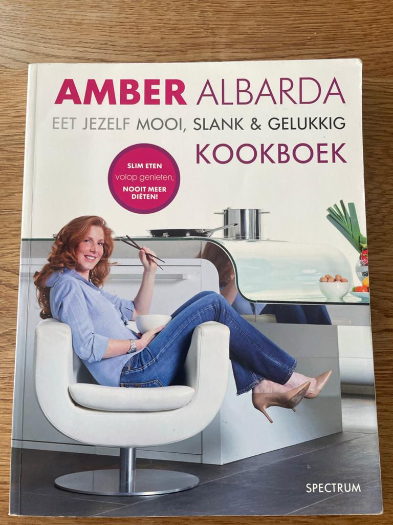 Amber Albarda - Eet jezelf mooi, slank & gelukkig Kookboek, Ophalen of Verzenden, Gelezen, Amber Albarda