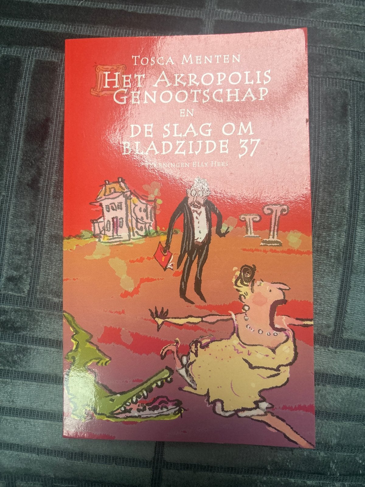 Het Akropolis Genootschap - Tosca Menten, Boeken, Ophalen of Verzenden, Gelezen, Fictie
