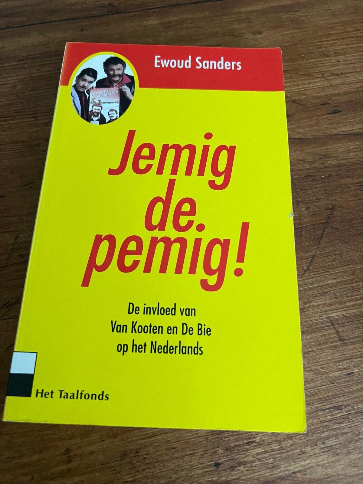 Jemig de pemig! De invloed van Van Kooten en De Bie, Ophalen of Verzenden, Gelezen, Nederland