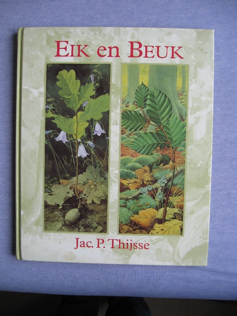 (her)uitgave plaatjesalbum Eik en Beuk (1995) Jac. P Thijsse, Boeken, Natuur, Bloemen, Planten en Bomen, Dr. Jac. P. Thijsse, Nieuw
