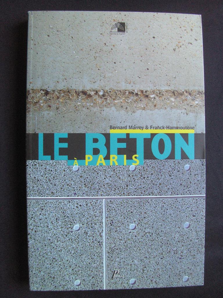 Le Beton á Paris, Boeken, Ophalen of Verzenden, Zo goed als nieuw, Architectuur algemeen
