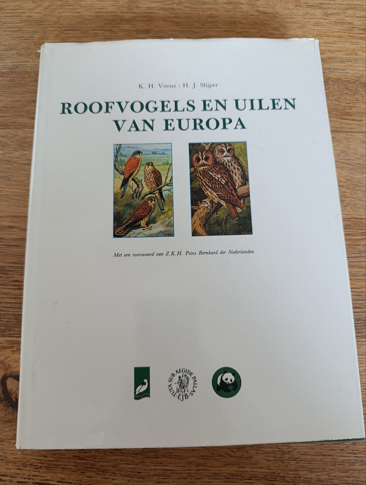 Roofvogels en uilen van Europa, K.H. Voous & H.J. Slijper, Boeken, Ophalen of Verzenden, Vogels
