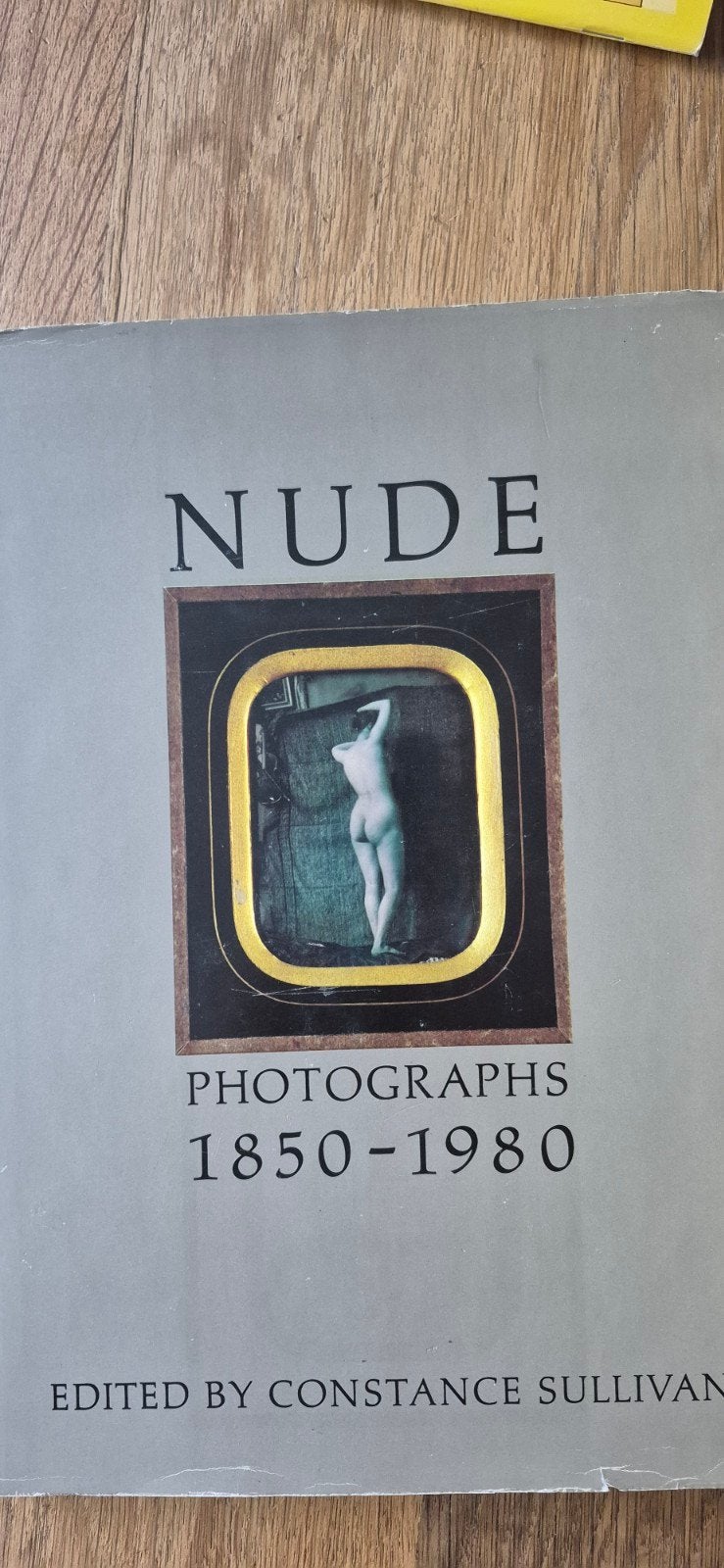 Nude: Photographs 1850-1980 - Constance Sullivan, Boeken, Ophalen of Verzenden, Gelezen, Fotografie algemeen, Constance Sullivan