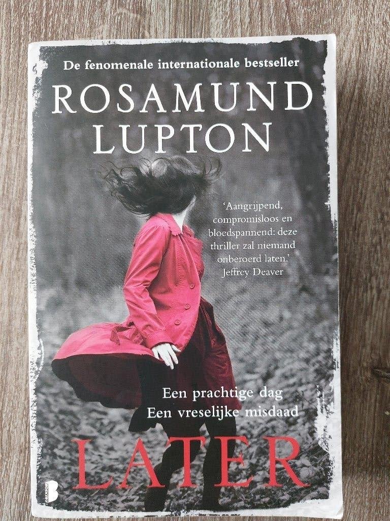 Thrillers van Rosamund Lupton., Ophalen of Verzenden, Zo goed als nieuw, Rosamund Lupton