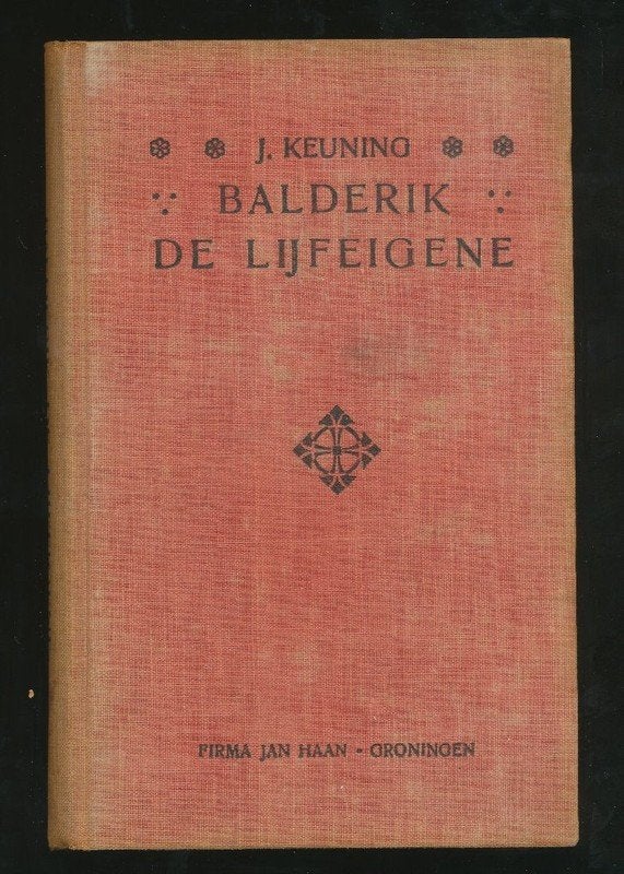 KEUNING, J: Balderik de lijfeigene, Boeken, Ophalen of Verzenden, Gelezen, Nederland