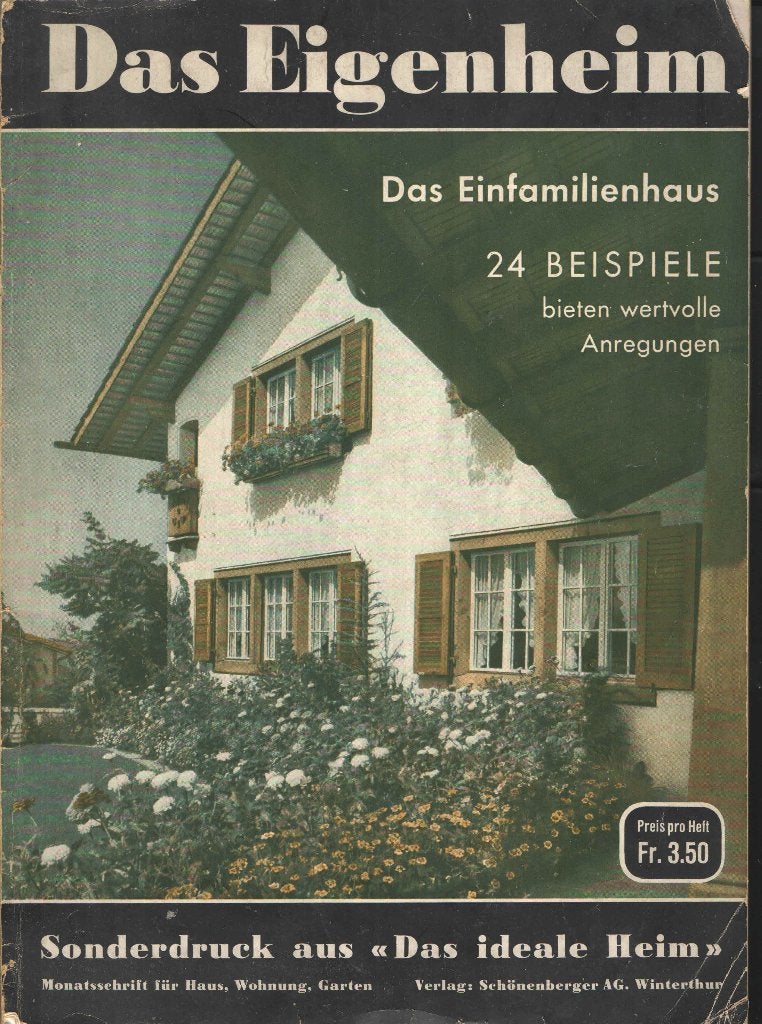 Das Eigenheim. Monatschrift für Haus, Wohnung und Garten, Ophalen of Verzenden, Gelezen, Overige typen