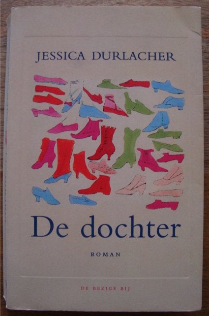 De dochter - Jessica Durlacher, Gelezen, Ophalen of Verzenden, Nederland, Jessica Durlacher