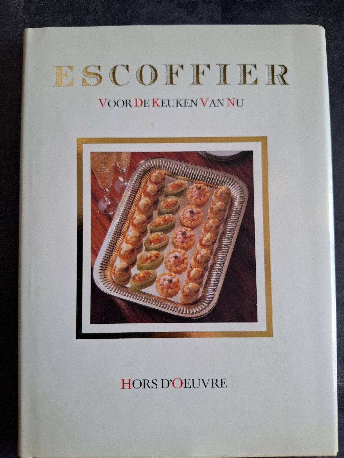Escoffier Voor De Keuken Van Nu - Hors D'oeuvre, Ophalen of Verzenden, Zo goed als nieuw, Auguste Escoffier, Frankrijk