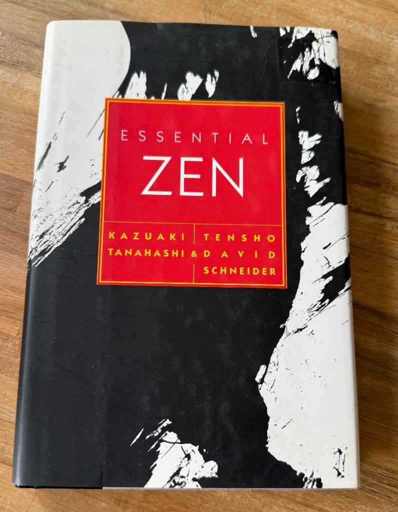 Essential Zen Kazuaki Tanahashi, Kazuaki Tanahashi, Spiritualiteit algemeen, Ophalen of Verzenden, Zo goed als nieuw