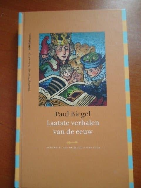 Laatste verhalen van de eeuw, Paul Biegel, Ophalen of Verzenden, Zo goed als nieuw