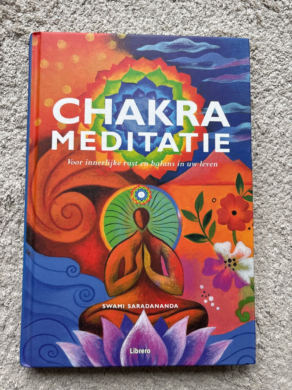 Chakra Meditatie: Voor innerlijke rust en balans in uw leven, Ophalen of Verzenden, Zo goed als nieuw, Meditatie of Yoga, Instructieboek