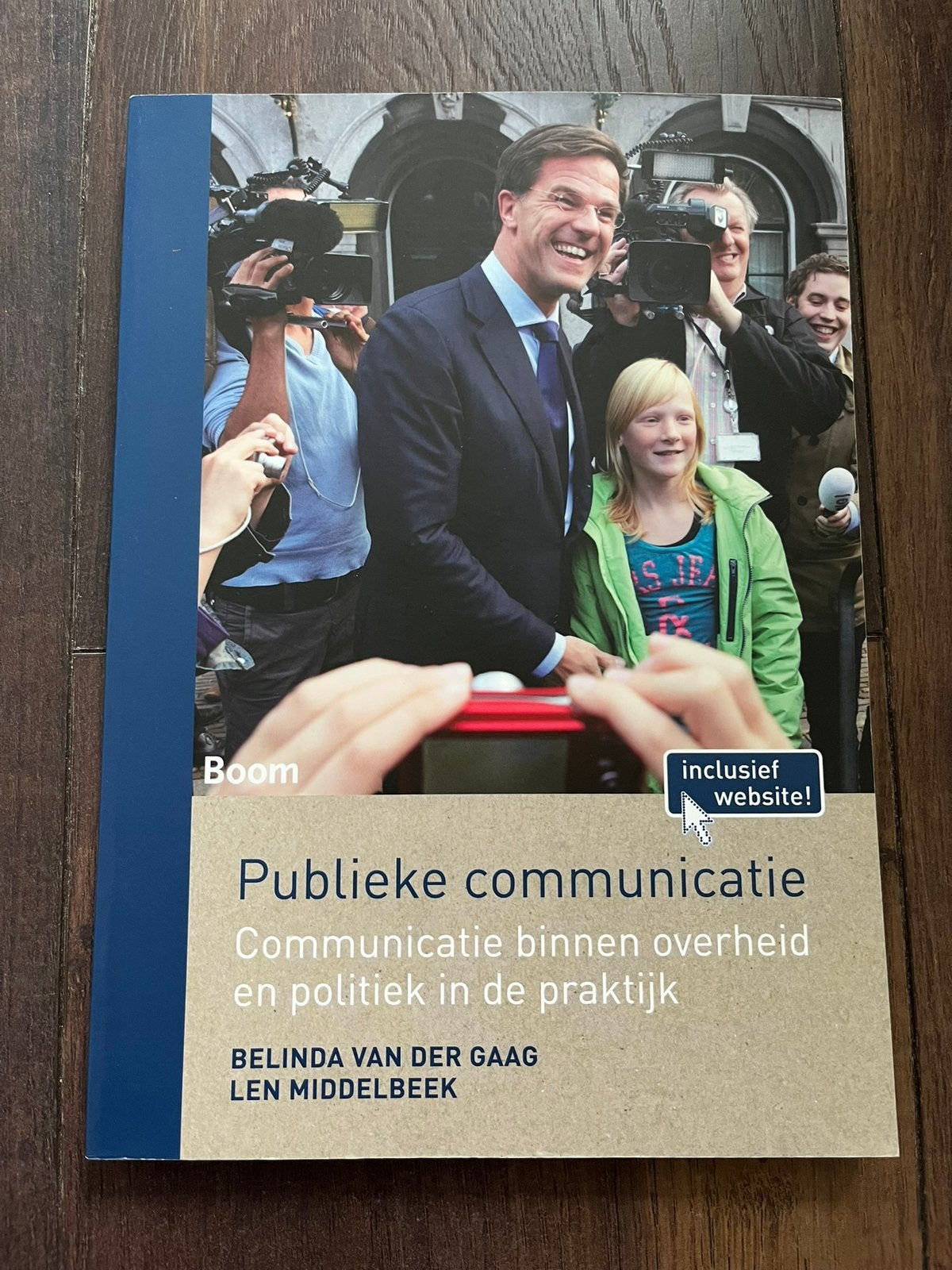 Publieke communicatie - van der Gaag en Middelbeek, Ophalen of Verzenden, Alpha, Zo goed als nieuw, HBO