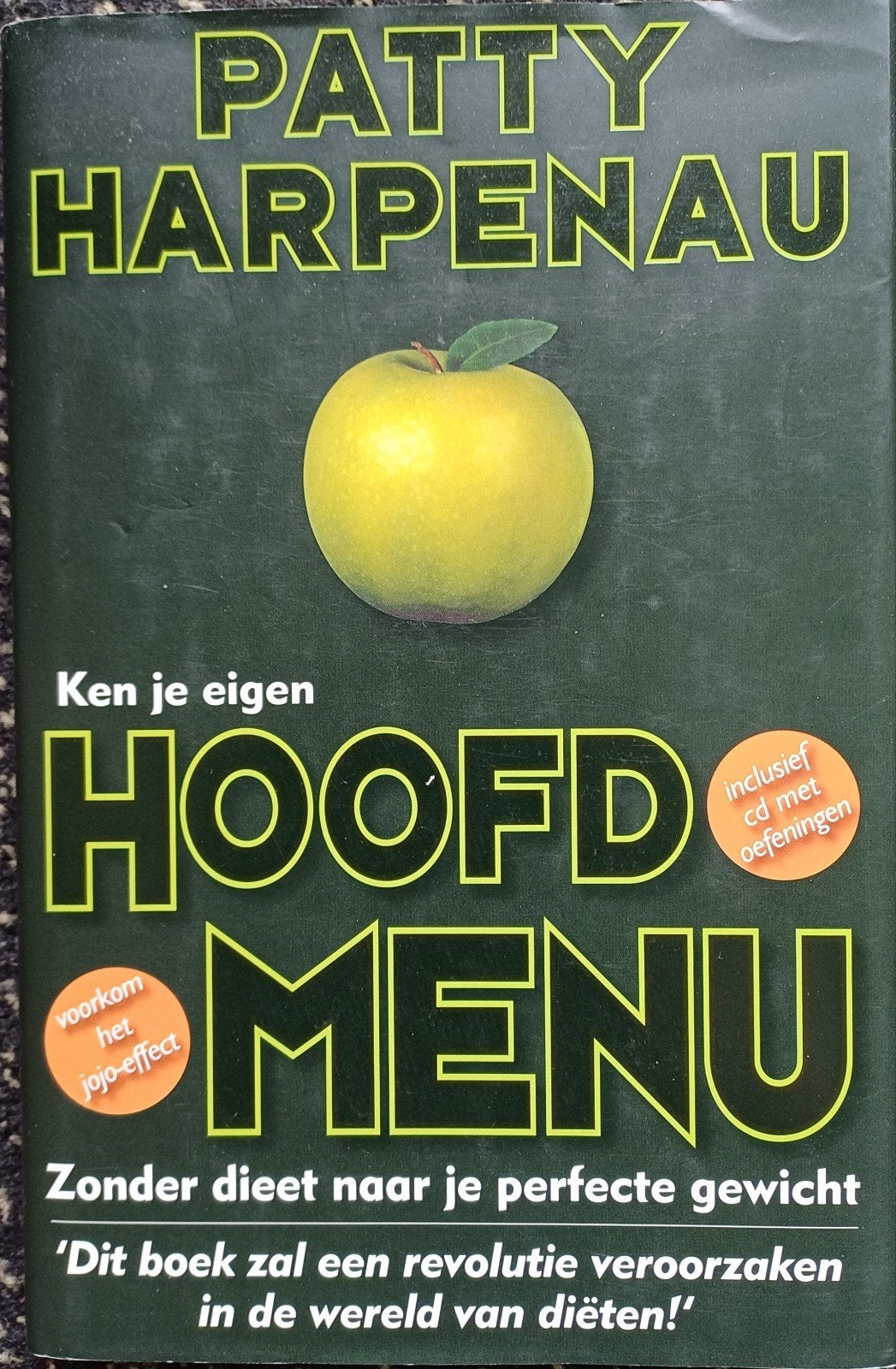 Ken je eigen HOOFDMENU - Patty Harpenau (incl. CD), Gelezen, Dieet en Voeding, Patty Harpenau, Ophalen of Verzenden