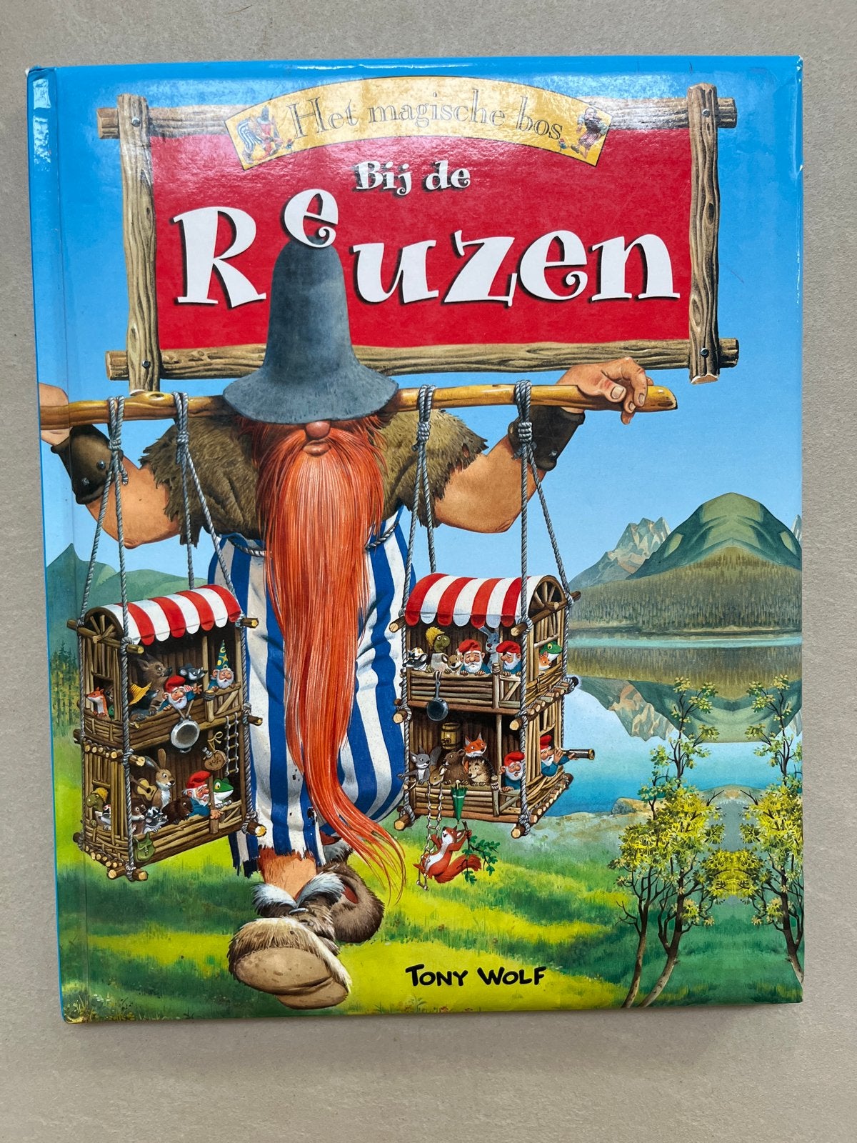 Het magische bos: Bij de Reuzen - Tony Wolf (Zo goed als nie, Boeken, 5 of 6 jaar, Jongen of Meisje, Ophalen of Verzenden, Zo goed als nieuw