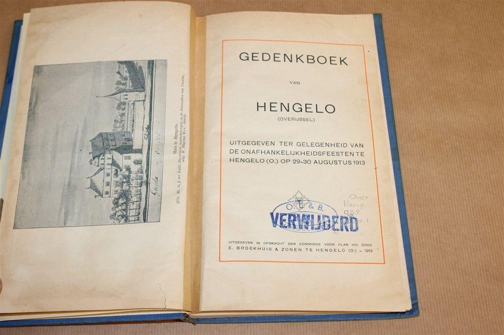 Gedenkboek Hengelo [1913] — Onafhankelijkheidsfeesten, Ophalen of Verzenden, Gelezen