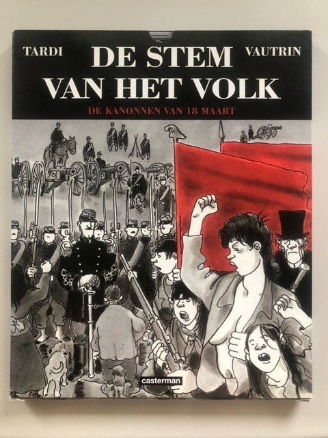 Tardi: De stem van het volk/De kanonnen van 18 maart (HC/ds), Eén stripboek, Ophalen of Verzenden, Gelezen