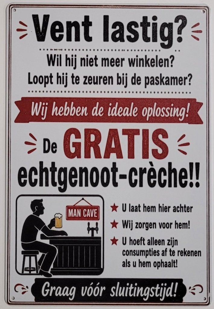 Vent lastig? Echtgenoot-creche reclamebord van metaal deco, Info@deconoord.nl, Deco Noord, Nieuw, Ophalen of Verzenden