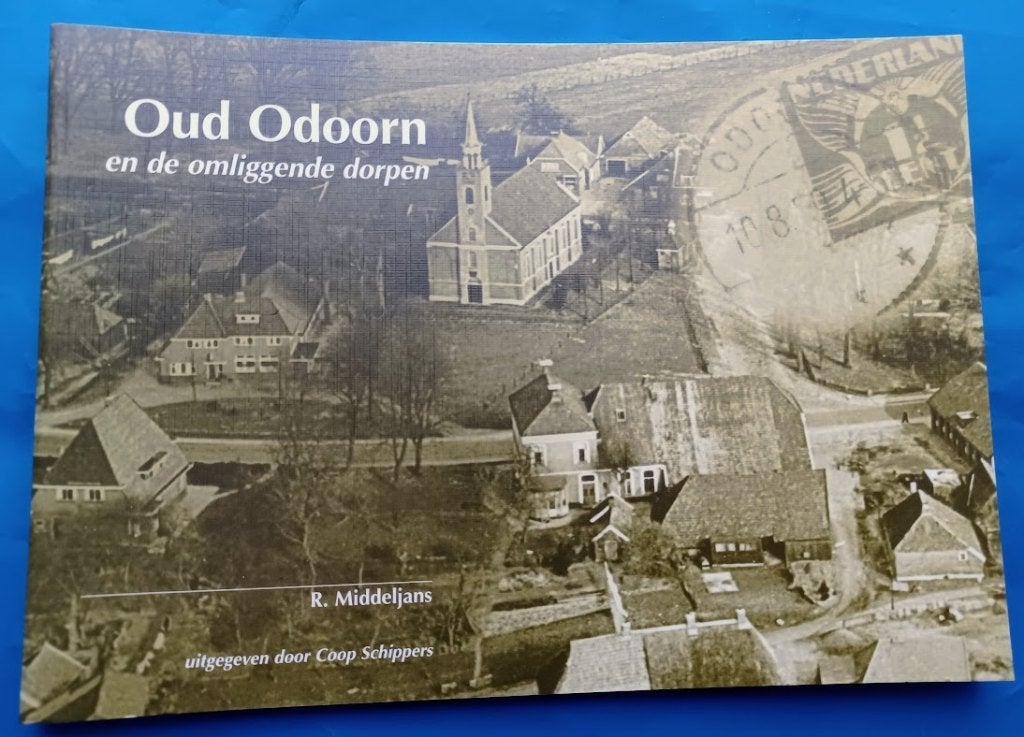 Oud Odoorn en de omliggende dorpen in oude Ansichtkaarten, Verzenden, 20e eeuw of later, Zo goed als nieuw
