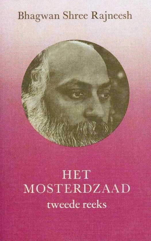 het mosterdzaad tweede reeks - Bhagwan, Ophalen of Verzenden, Zo goed als nieuw, Spiritualiteit algemeen, Achtergrond en Informatie