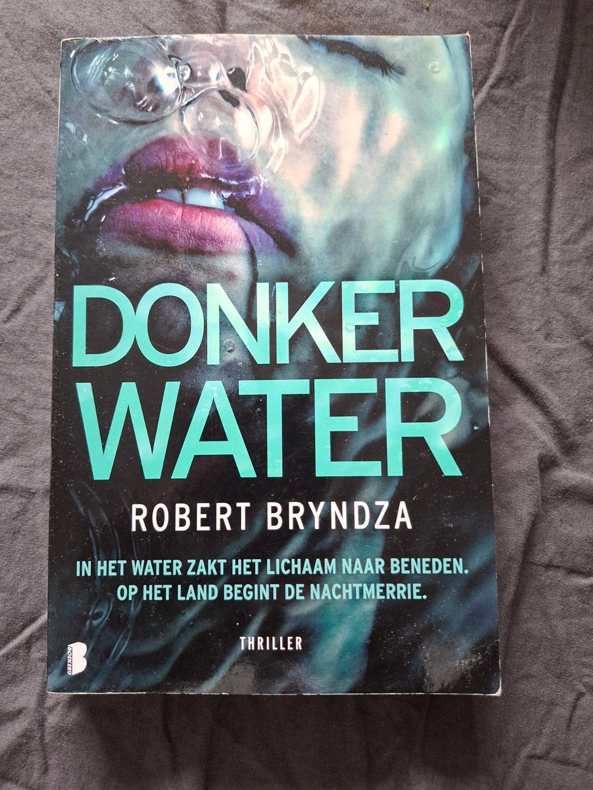 Donker Water - Robert Bryndza (Thriller), Ophalen of Verzenden, Gelezen, Robert Bryndza, Nederland